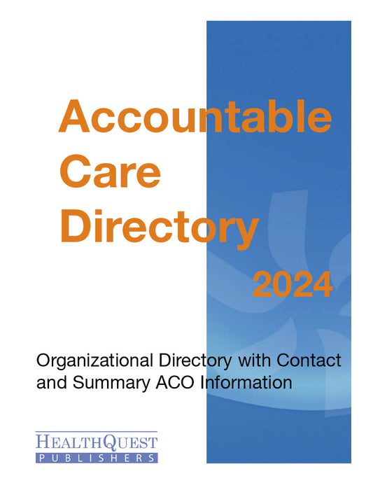 Accountable Care Directory 2024