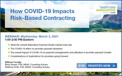 Webinar: How COVID-19 Impacts Risk-Based Contracting