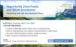 Webinar: Opportunity Zone Funds and SDoH Investment: Partnering with MA and Medicaid Plans